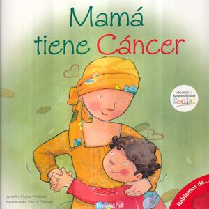 MAMA TIENE CANCER