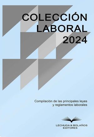 Colección laboral 2024 /  2 ed.