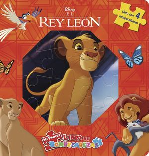 Mi primer libro de rompecabezas. El Rey León (libro con 4 rompecabezas) / pd.