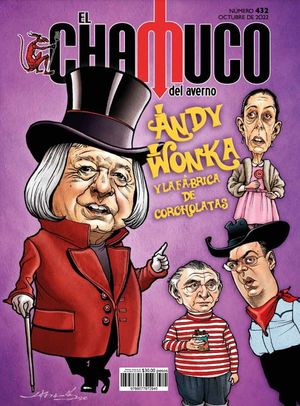 Revista El Chamuco #432 Andy Wonka y La Fábrica de Corcholatas