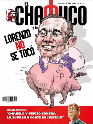 Revista El Chamuco #438 Lorenzo no se tocó