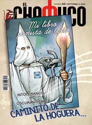 Revista El Chamuco #443 Intolerancia y oscurantismo. Caminito de la hoguera
