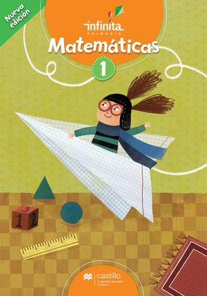 Paq. Matemáticas 1. Serie Infinita. Primaria / 2 ed.