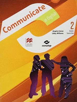 COMMUNICATE IN ENGLISH 2. STUDENT BOOK (INCLUYE CD)