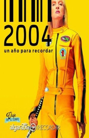 2004 UN AÃO PARA RECORDAR
