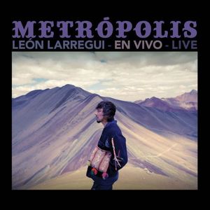 METROPOLIS LEON LARREGUI EN VIVO LIVE / CD + DVD