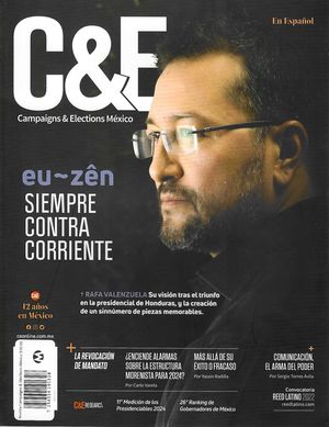 Revista C&E Campaings Elections México #132