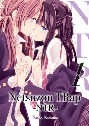 Netsuzou TRap #1