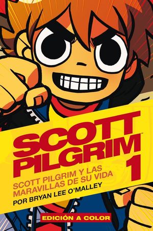 Scott Pilgrim #1. Scott Pilgrim y las maravillas de su vida / pd.