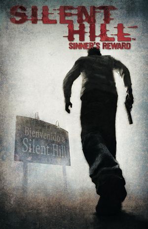 Silent Hill. Sinner's reward