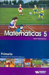 MATEMATICAS 5. SERIE TRANSICIONES PRIMARIA