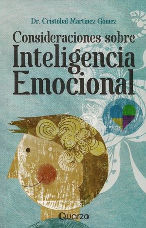 Consideraciones sobre Inteligencia emocional / 2 ed.