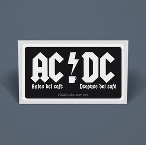 Sticker AC / DC Antes del Café / Después del Café