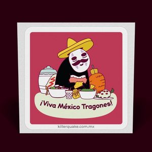 Sticker ¡Viva México Tragones!