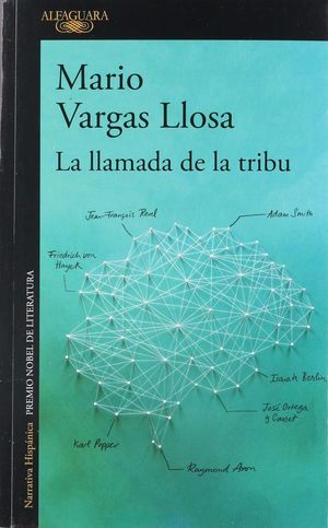 Paquete Mario Vargas Llosa. La llamada de la tribu / Cinco esquinas / PantaleÃ³n y las visitadoras
