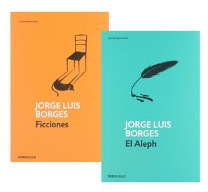 Paquete  Jorge Luis Borges. Ficciones / El Aleph