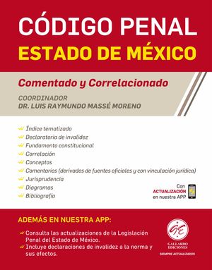 Código Penal del Estado de México Comentado Correlacionado 2022