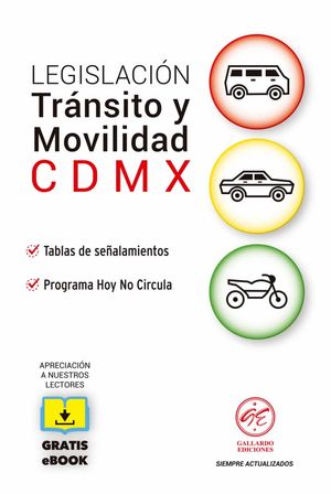 Legislación de Tránsito y Movilidad CDMX 2022 +eBook