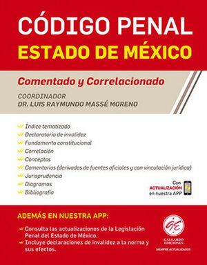 Código penal Estado de México. Comentado y correlacionado 2023