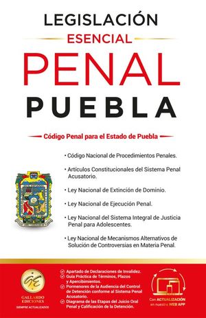 Legislación penal Puebla esencial 2024