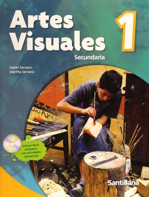 ARTES VISUALES 1 SECUNDARIA ( INCLUYE CD )