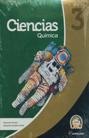 CIENCIAS 3 QUIMICA TODOS JUNTOS ORO SECUNDARIA (INCLUYE CD)