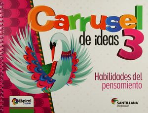 CARRUSEL DE IDEAS ESPIRAL 3 AÑOS. PREESCOLAR