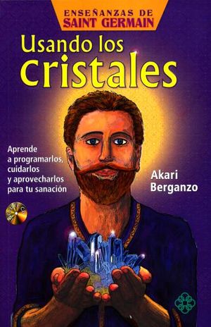 USANDO LOS CRISTALES (INLCUYE CD)