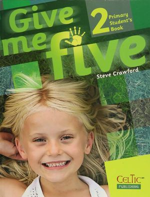 GIVE ME FIVE 2 STUDENTS BOOK (INCLUYE CD)