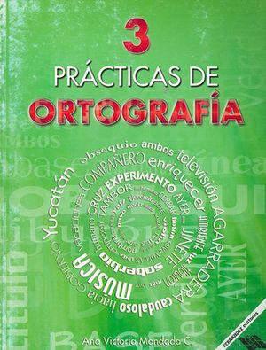 PRACTICAS DE ORTOGRAFIA 3. PRIMARIA