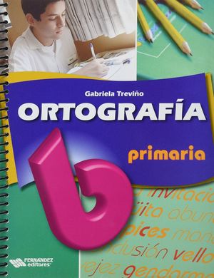 ORTOGRAFIA 6. PRIMARIA