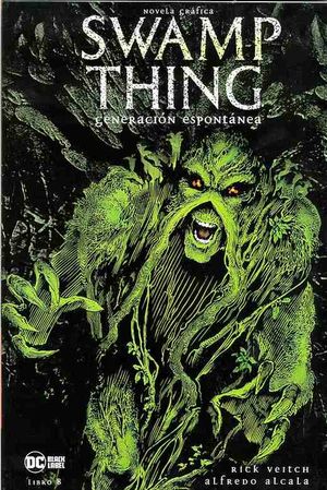 Swamp Thing libro 8. Generación espontanea