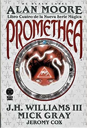 Promethea. Libro 4, Alan Moore / Pd.