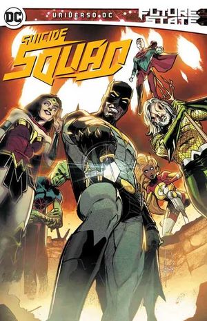 Future State Suicide Squad. Universo DC