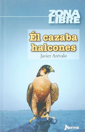 CAZABA HALCONES, EL