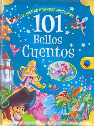101 Bellos cuentos / Pd.