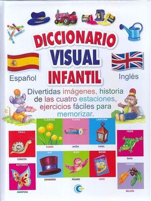 Diccionario visual infantil (Español-Inglés) / Pd.