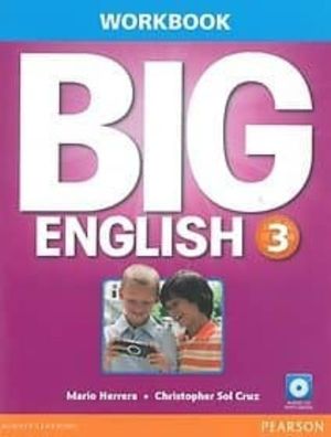 BIG ENGLISH 3 WORK BOOK (WITH AUDIO CD)