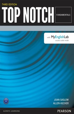 TOP NOTCH FUNDAMENTALS STUDENT BOOK WITH MYENGLISHLAB / 3 ED.