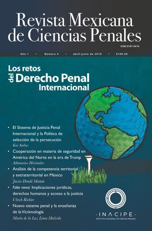 Revista mexicana de ciencias penales #4. Los retos del derecho penal internacional