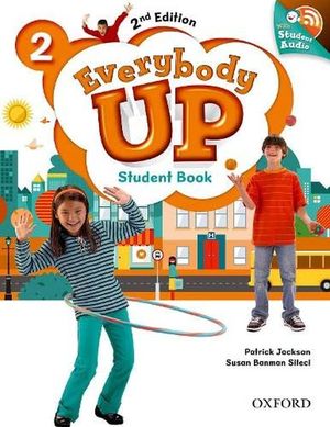 EVERYBODY UP 2. STUDENT BOOK / 2 ED. (INCLUYE CD)
