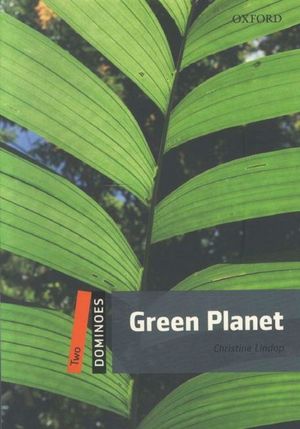 GREEN PLANET. DOMINOES TWO / 2 ED.