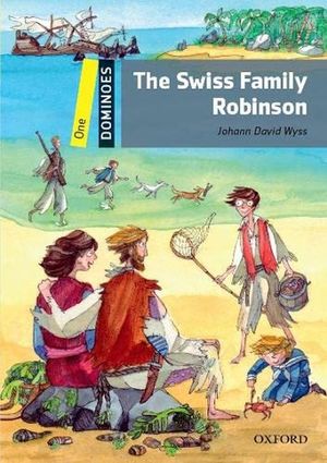 SWISS FAMILY ROBINSON, THE. DOMINOES ONE / 2 ED.