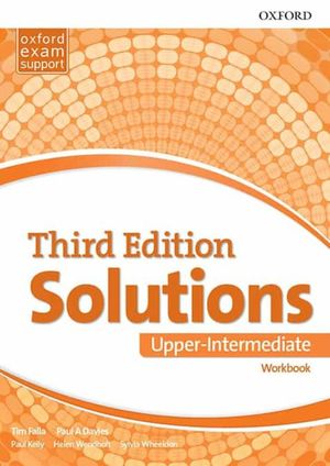 SOLUTIONS UPPER INTERMEDIATE WORKBOOK / 3 ED.