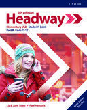 Headway. Elmentary (A2) Student's Book Part B Units 7 - 12 / 5 ed.
