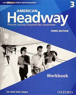 AMERICAN HEADWAY 3 WORKBOOK / 3 ED.