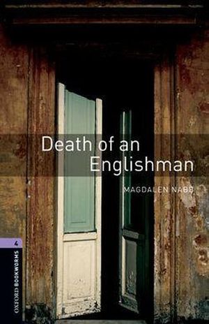 DEATH OF AN ENGLISHMAN. OXFORD BOOKWORMS LEVEL 4 / 3 ED.
