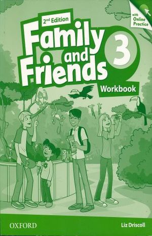 FAMILY AND FRIENDS 3 WORKBOOK / 2ED.