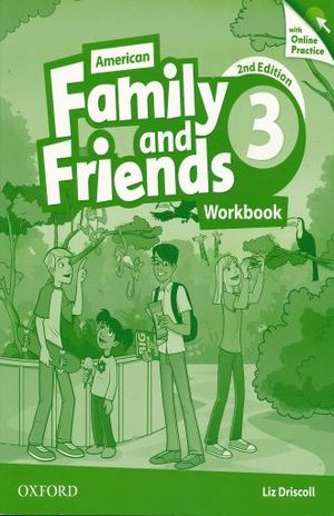 AMERICAN FAMILY & FRIENDS 3 WORKBOOK / 2 ED.