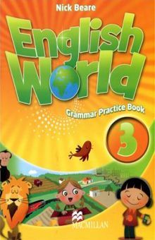 ENGLISH WORLD 3 GRAMMAR PRACTICE BOOK